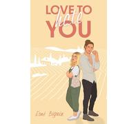 Esmé Béguin – Love to hate you – Par les autrices de Love Like a Movie – Poche