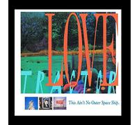 Love Tractor - This Ain't No Outer Space Ship