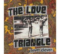 Love Triangle,the - Clever Clever [Vinyl LP]