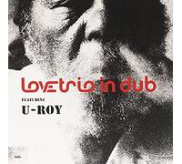 Love Trio Ft. U Roy - Love Trio Ft. U Roy -Ltd-