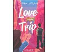 Love trip - Lina Leson - Ll Editions - Poche - Roman