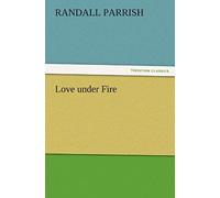 Love Under Fire