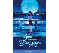 Love under the blue moon
