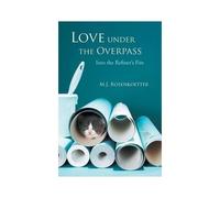 Love Under The Overpass