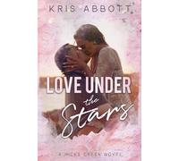 Love Under the Stars