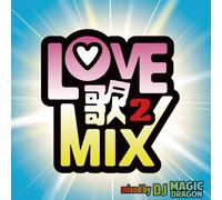 Love Uta Mix 2 Mixed By DJ Mag [Import allemand]