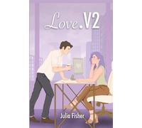 Love.V2: A steamy, second-chance workplace romance