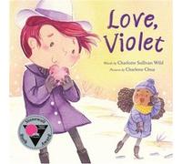 Love Violet by Charlotte Sullivan Wild Charlotte Sullivan Wild (Auteur)