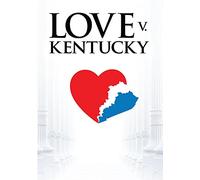 Love Vs. Kentucky