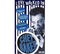 Love Walked in by Chet Baker