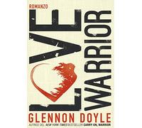Love warrior