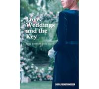 Love, Weddings and the Key: Book 3