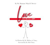 LOVE - what it IS, what it AIN'T