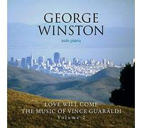 Love Will Come: The Music of Vince Guaraldi: Volume 2-Deluxe Edition