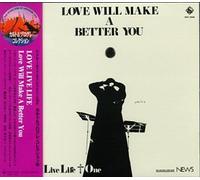 Love Will Make a Better You [Import]