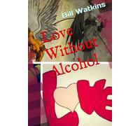 Love Without Alcohol