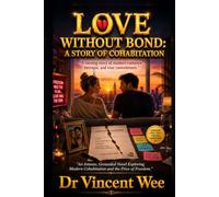 LOVE WITHOUT BOND: A STORY OF COHABITATION