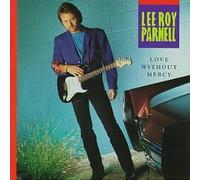 Love Without Mercy by Parnell, Lee Roy (1992) Audio CD