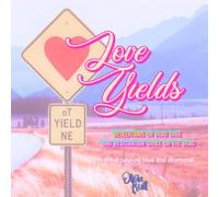 Love Yields: Revelations on Road Rage and Restoration While on the Road