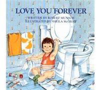 Love You Forever Robert Munsch (Auteur)