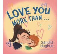 Love You More Than...