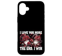 Love You More The End I Win Floral Roses Flower GNOME Couple Coque pour iPhone 16 Plus