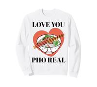 Love You Pho Real Romantic Pun Kawaii, Jolie nouille vietnamienne Sweatshirt