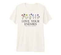 Love Your Enemies Christian Bible Verse 5:43 Matthew 5:44 T-Shirt Haut de Gamme