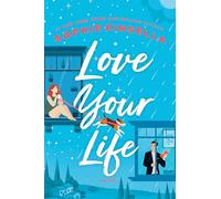 Love Your Life