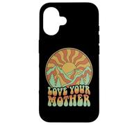 Love Your Mother Earth Day Athusiast Hippie Coque pour iPhone 16