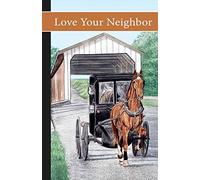 Love Your Neighbor