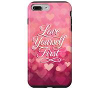 Love Yourself First Self Love Pink Heart Coque pour iPhone 7 Plus/8 Plus