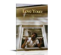 Love Yourz by J. Cole Poster décoratif sur toile murale lumineuse et belle, convient pour bureau, chambre à coucher, peinture décorative pour créer la bonne atmosphère. Style cadre 60 x 90 cm