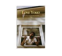 Love Yourz by J. Cole Poster décoratif sur toile murale lumineuse et belle, convient pour le bureau, la chambre à coucher, la peinture décorative pour créer la bonne atmosphère. Style sans cadre 20 x