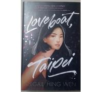 Loveboat, Taipei by Abigail Hing Wen