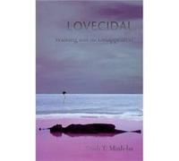 Lovecidal by Trinh T. Minhha Trinh T Minh - Ha, (Auteur)