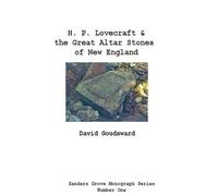 Lovecraft and the Great Altar Stones of New England