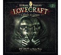 Lovecraft,H.P. - Chroniken des Grauens-Akte 2: Die Gruft [Import]
