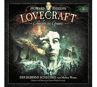 Lovecraft,H.P. - Chroniken des Grauens-Akte 6: der Silberne Schlü [Import]