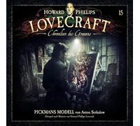 Lovecraft, H.P. - Chroniken des Grauens-Pickmans Modell Folge 15
