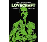 Lovecraft Intégrale NE - Quatre classiques de l'horreur - Cublard - Akileos Eds - relié - Bande dessinée