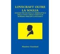 Lovecraft Oltre La Soglia