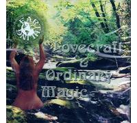 Lovecraft & Ordinary Magic