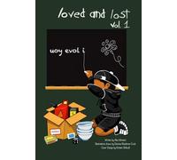 LOVED AND LOST