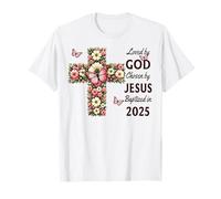 Loved by God Chosen by Jésus Baptisé 2025 Croix chrétienne T-Shirt