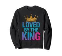 Loved by The King Jésus Religieux Christian Faith Sweatshirt