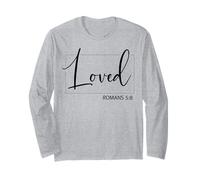 Loved Christian Faith Religious Citation Romains 5:8 Manche Longue