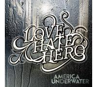 Lovehatehero - America Underwater [Import]