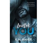 LoveInk You - K.N. Haner (livre en polonais)