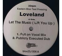Loveland Featuring Rachel McFarlane - Let The Music (Lift You Up) - Loveland Featuring Rachel McFarlane 12"